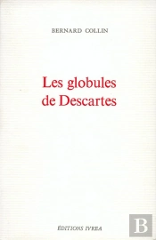 Les Globules De Descartes