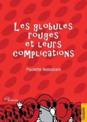 Les Globules Rouges Et Leurs Complications