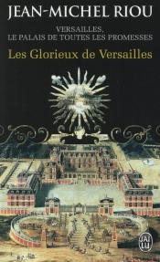 Les Glorieux De Versailles