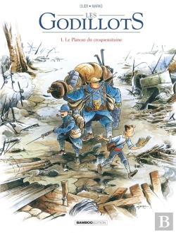 Bertrand.pt - Les Godillots Tome 1 : Le Plateau Du Croquemitaine