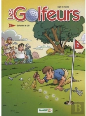 Les Golfeurs T.2 ; Bienvenue Au Club