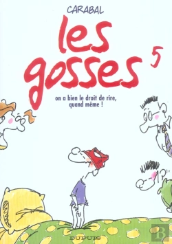 Bertrand.pt - Les Gosses T.5; On A Bien Le Droit De Rire, Quand Meme !