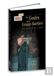 Les Goules De La Grange-Batelière