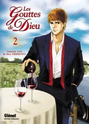 Les Gouttes De Dieu T.2