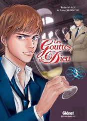 Les Gouttes De Dieu T.3