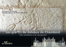 Bertrand.pt - Les Graffiti De Bateaux De Chambord. Une Invitation A La Navigation
