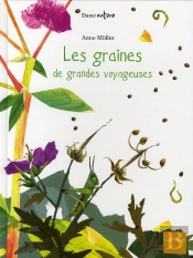 Les Graines, De Grandes Voyageuses