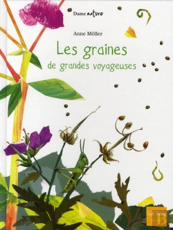 Bertrand.pt - Les Graines, De Grandes Voyageuses