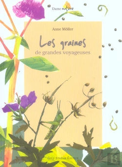 Bertrand.pt - Les Graines De Grandes Voyageuses
