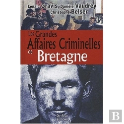 Bertrand.pt - Les Grandes Affaires Criminelles De Bretagne