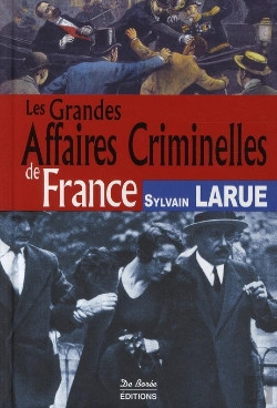 Bertrand.pt - Les Grandes Affaires Criminelles De France