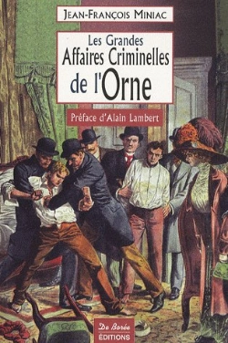 Bertrand.pt - Les Grandes Affaires Criminelles De L'Orne