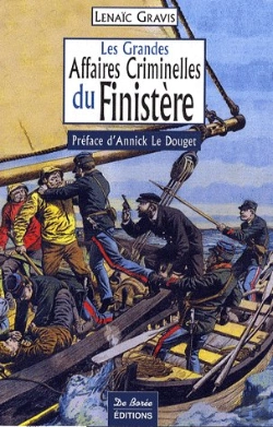 Bertrand.pt - Les Grandes Affaires Criminelles Du Finistère