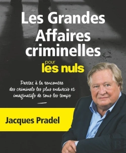 Bertrand.pt - Les Grandes Affaires Criminelles Pour Les Nuls
