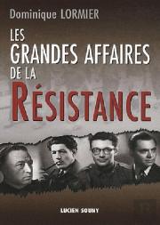 Les Grandes Affaires De La Résistance