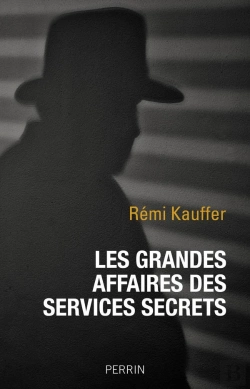 Bertrand.pt - Les Grandes Affaires Des Services Secrets