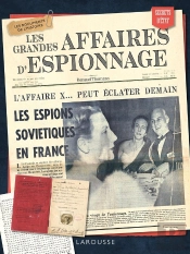 Les Grandes Affaires D'Espionnage