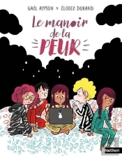 Les Grandes Années : Le Manoir De La Peur