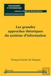 Les Grandes Approches Théoriques Du Système D'Information