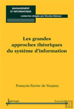 Bertrand.pt - Les Grandes Approches Théoriques Du Système D'Information