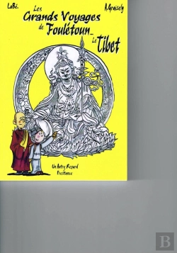 Bertrand.pt - Les Grandes Aventures De Fouletoun... Le Tibet