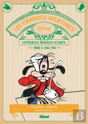 Les Grandes Aventures De Romano Scarpa ; Integrale Vol.9 ; 1963/1964 ; L'Étrange Virtuose Et Autres Histoires