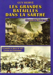 Les Grandes Batailles Dans La Sarthe