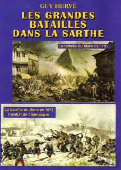 Bertrand.pt - Les Grandes Batailles Dans La Sarthe