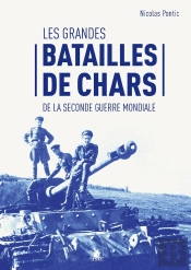 Les Grandes Batailles De Chars De La Seconde Guerre Mondiale