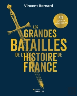 Bertrand.pt - Les Grandes Batailles De L'Histoire De France