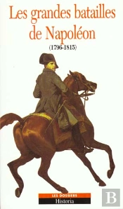 Les Grandes Batailles De Napoleon
