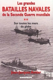 Les Grandes Batailles Navales De La 2e Guerre Mondiale T.2