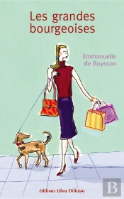 Les Grandes Bourgeoises