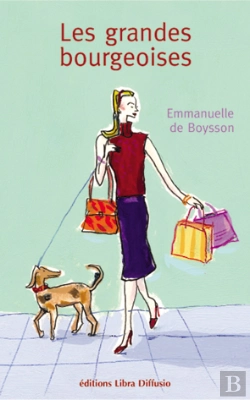 Bertrand.pt - Les Grandes Bourgeoises