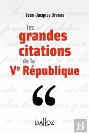 Les Grandes Citations De La Ve République