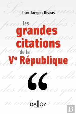 Bertrand.pt - Les Grandes Citations De La Ve République