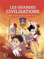 Les Grandes Civilisations - L'Integrale