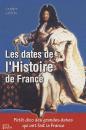 Les Grandes Dates De L'Histoire De France