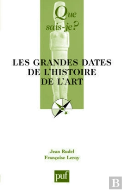 Bertrand.pt - Les Grandes Dates De L'Histoire De L'Art