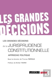 Les Grandes Décisions De La Jurisprudence Constitutionnelle
