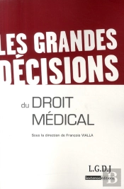 Les Grandes Décisions Du Droit Médical