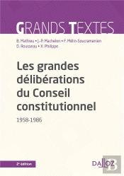 Les Grandes Déliberations Du Conseil Constitutionnel, 1958-1986 (2e Édition)