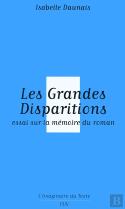 Bertrand.pt - Les Grandes Disparitions - Essai Sur La Mémoire Du Roman