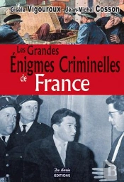 Les Grandes Énigmes Criminelles De France