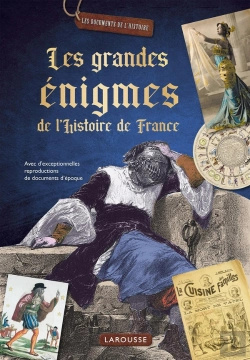 Bertrand.pt - Les Grandes Énigmes De L'Histoire De France