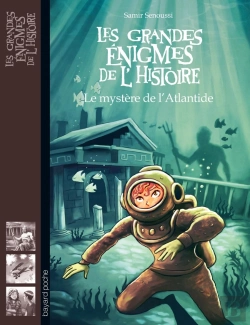 Bertrand.pt - Les Grandes Énigmes De L'Histoire : Le Mystère De L'Atlantide
