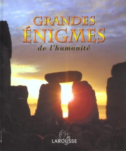 Bertrand.pt - Les Grandes Enigmes De L'Humanite ; Edition 2002
