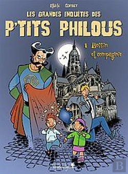 Bertrand.pt - Les Grandes Enquêtes Des P'Tits Philous Bessin Et Compagnie