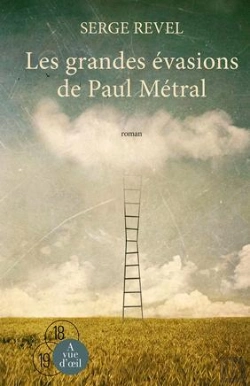 Bertrand.pt - Les Grandes Evasions De Paul Metral
