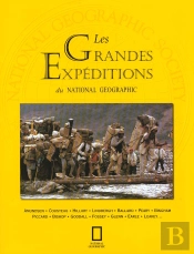Les Grandes Expeditions De National Geographic